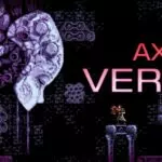 Axiom Verge First Free Content Update Announced