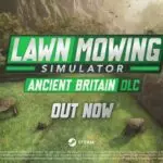 Lawn Mowing Simulator — Ancient Britain DLC Released for PC