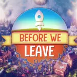 Before We Leave Arrives on Playstation 4 and 5