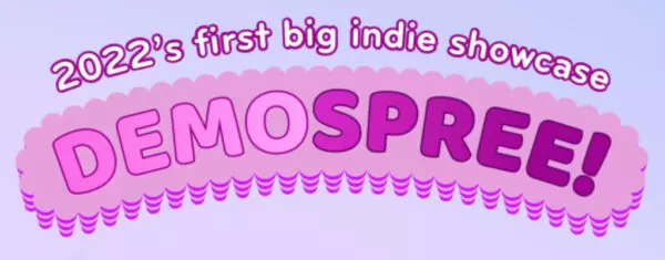 Demospree 2022 Will Stream 22 Demos of Games Set to Release in 2022