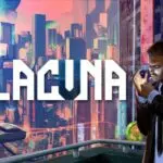 Lacuna Available Now On Consoles - Coming Soon to Nintendo Switch