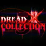 Dread X Collection 5 Releases April 2022 on Steam