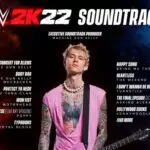 WWE 2K22 Partners with Machine Gun Kelly