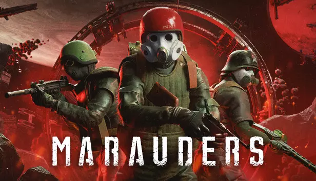 Looter Shooter 'MARAUDERS'