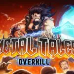 Metal Tales: Overkill Announced - Coming This April to PC and Consoles