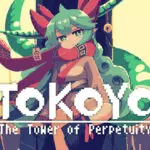 TOKOYO The Tower of Perpetuity Now Available for Pre-Order