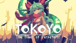 TOKOYO The Tower of Perpetuity